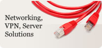Networking, VPN, Server Solutions